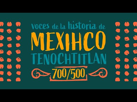 Voces de la historia de Mexihco Tenochtitlan. 700/500. Capítulo 149