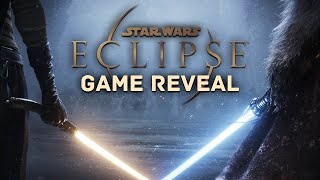 New Star Wars Eclipse Game IS REAL! We Were Right!