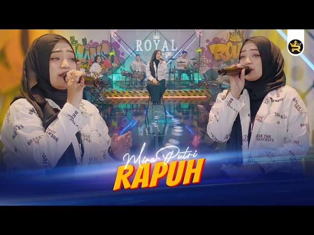MIRA PUTRI - RAPUH ( Official Live Video Royal Music ) class=