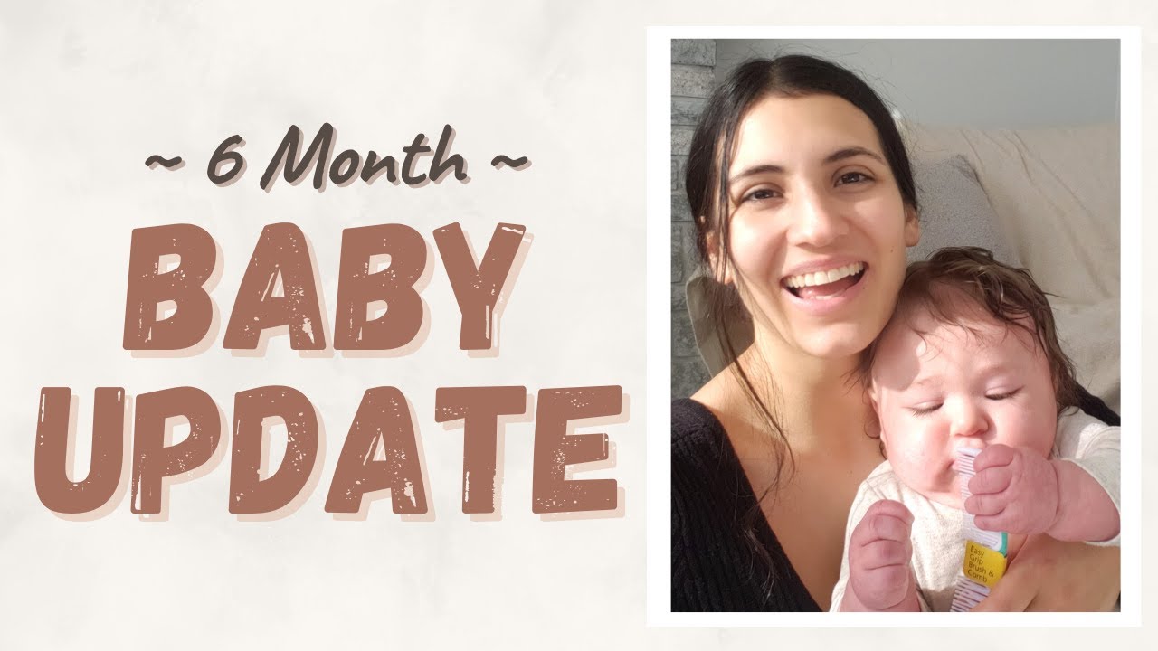 6 Month Baby Update ! - Eczema, Milestones & Sleep Coaching - YouTube
