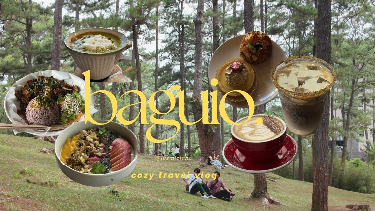 baguio | cozy travel vlog | 3d2n chill itinerary, pet friendly cafe spots and yummy food | 4K