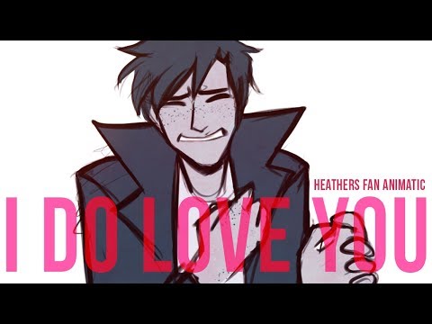 i-do-love-you-meme-//-heathers-(jd)