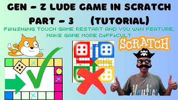 Zen Z ludo Game Part 3 Scratch Tutorial, Finishing Touch , Introducing obstacles and restart game