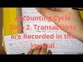 Basic Accounting | Accounting Cycle - Step 2. Transactions are Recorded in the Journal