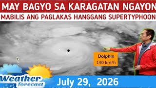 SUPER TYPHOON: HAHATAK SA HABAGAT NEXTWEEK⚠️  WEATHER UPDATE TODAY JULY 29,  2026
