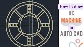 How to draw dc machine in Auto CAD Net Worth