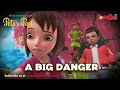 Peter Pan ᴴᴰ [Latest Version] - A Big Danger - Animated Cartoon Show