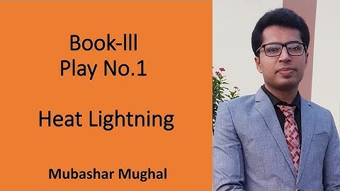 Heat Lightning | Play No.1 | Intermediate Part-l | Robert F. Carroll