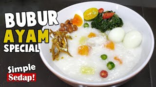 Bubur Nasi Berlauk | Sedap Dan Simple | Wajib Cuba