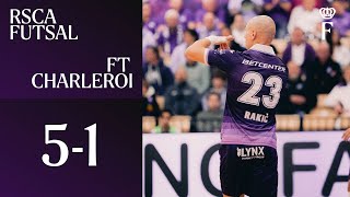 HIGHLIGHTS Belgian Futsal League: RSCA Futsal - FT Charleroi | 2025-2026