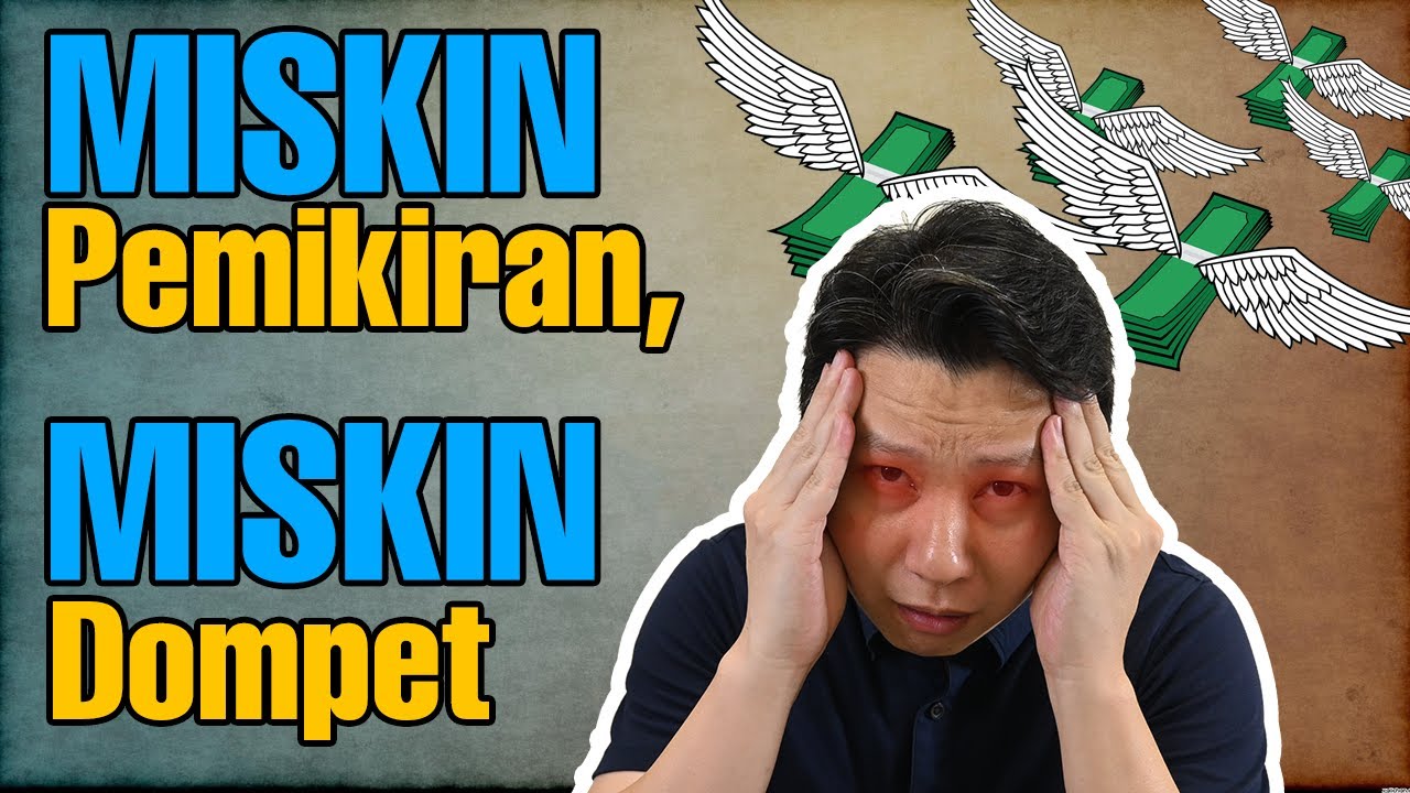 9 corak pemikiran yang membuat anda miskin.