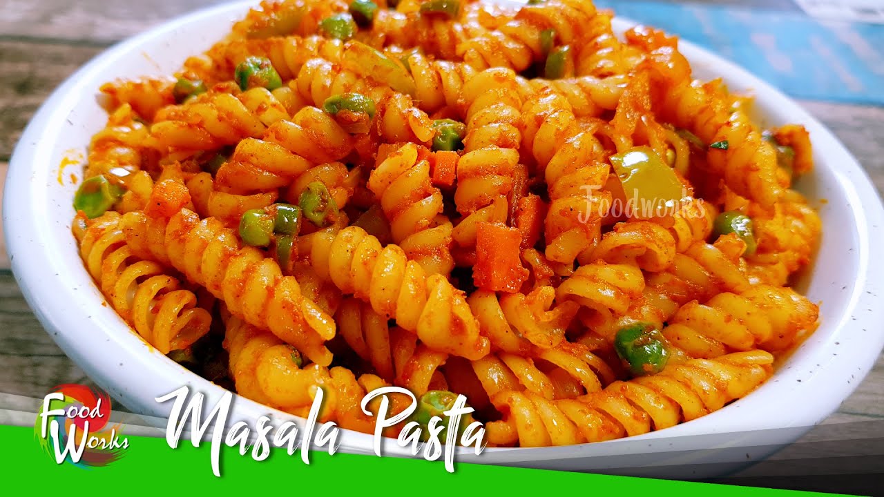 Masala Pasta | Spicy Pasta | Vegetable Pasta Recipe | Indian Style Pasta Recipe | Foodworks