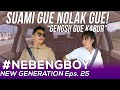 AYU DEWI KABUR! SUAMI GUE NOLAK GUE! BOY SHOCKED | #NebengBoyNewGeneration Eps.25