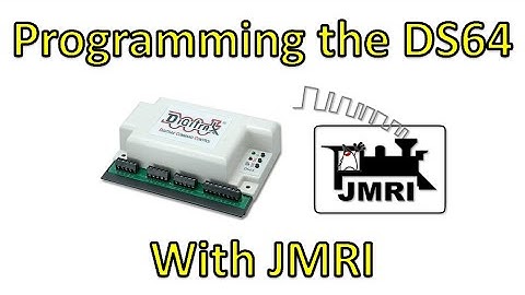 75. Programming the DS64 with JMRI
