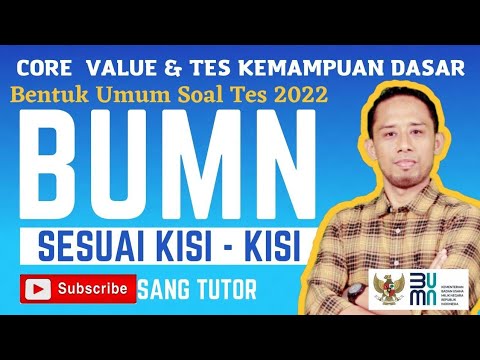 Bentuk Soal Seleksi BUMN 2022 | CORE VALUES & TES KOMPETENSI DASAR (TKD)