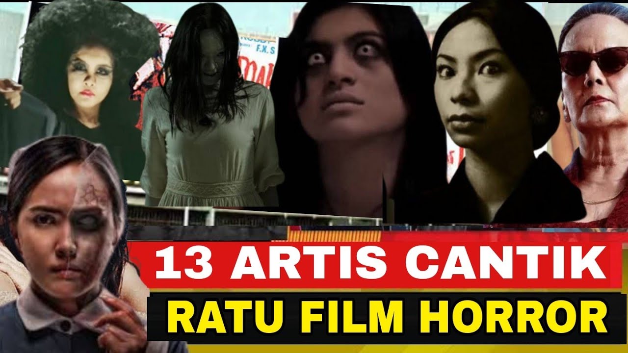 Selain Suzzanna, 12 Artis Cantik ini juga dapat Julukan Ratu Horror
