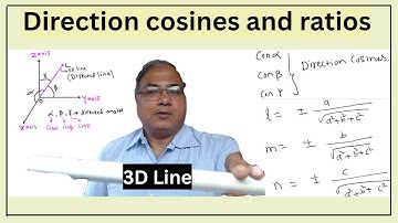 what are direction cosines What is relation between direction cosines and direction ratios