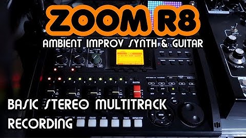 NOT a Tutorial! Basic Multitrack Recording // Zoom R8 Multitrack Recorder Demo
