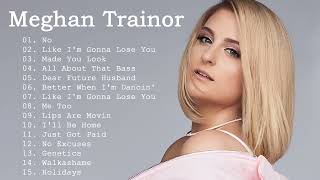 Megan Trainor Greatest Hit - Megan Trainor Full Album - Megan Trainor Playlist 2023