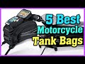 Top 5 Best Motorcycle Tank Bags for Luggage Storage Reviews In 2021