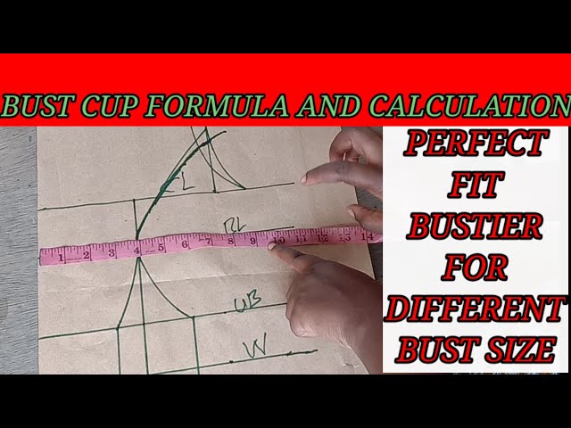 How to cut a perfect fit bustier/Formula for bust cup/Nelostitches class=