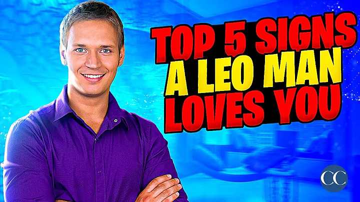 LEO - Top 5 Signs A Leo Man LOVES You💖(Leo Zodiac Sign) - DayDayNews