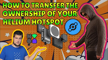 How to Transfer Ownership of your Helium Hotspot NFT after the Solana Migration