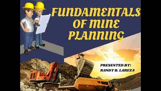 FUNDAMENTALS OF MINE PLANNING
