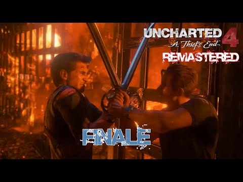 FINALE - UNCHARTED 4: A THIEF"S END REMASTERED PC Gameplay Walkthrough [FHD 60FPS] - No Commentary