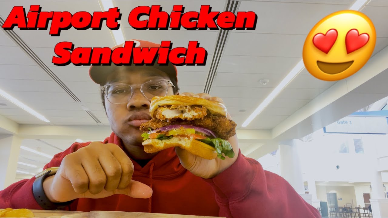 The BEST Airport Chicken Sandwich I've ever tried YouTube