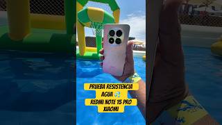 Prueba de resistencia al AGUA IP68, IP69 del Redmi Note 15 Pro de @X@XiaomiPerú