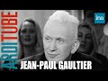 La mode selon Jean-Paul Gaultier chez Thierry Ardisson | INA Arditube