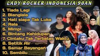 ALBUM KOMPILASI LADY ROCKER INDONESIA | Lagu populer 80an 90an indonesia | Lagu Nostalgia