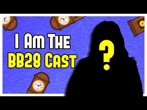BB28 Cast Reveal!