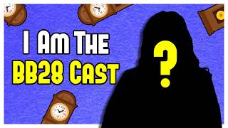 BB28 Cast Reveal!