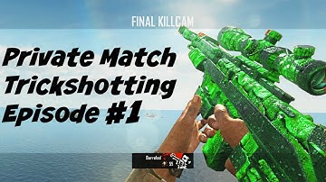 Private Match Trickshotting with Subs! | Episode 1 - COD Replays