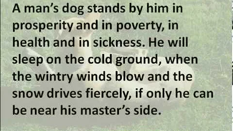 Eulogy of the Dog - George G. Vest - 1870 - Hear a...