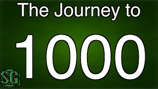 The Journey to 1000 Subscribers