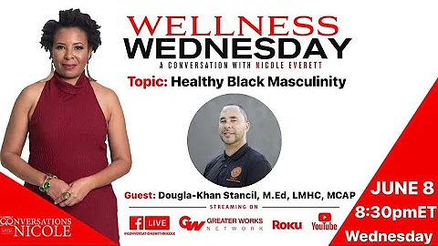 6.8.22 TOPIC: Healthy Black Masculinity GUEST: Dou...