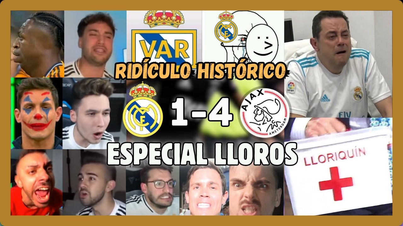 Especial Lloros Madridistas: Real Madrid 1 Ajax 4 (2019)| Humillación en la Champions League | 🏆⚽