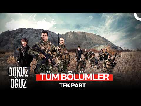 Dokuz Oğuz Tüm Bölümler