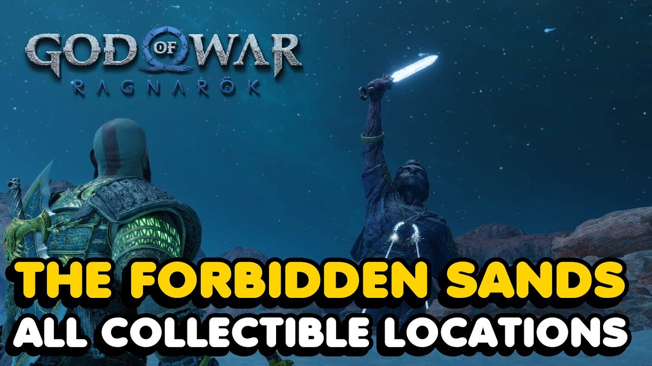 God Of War Ragnarok The Forbidden Sands All Collectibles Location