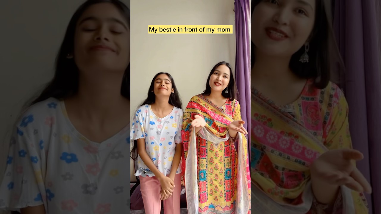 My bestie in front of my mom 😂 #shorts #viral #explorepage