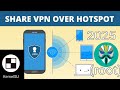 Share Android VPN Connection via Hotspot