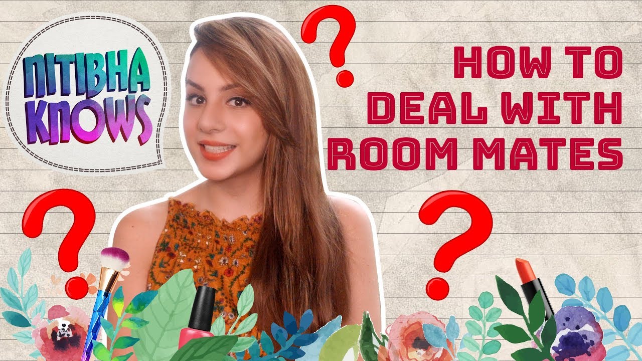 Bigg boss contestant - Nitibha Kaul - How to deal with Room mates
