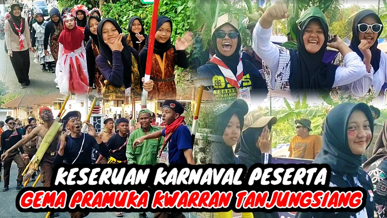 Seru Pisan ‼️ Momen Karnaval Peserta Gema Pramuka Kwarran Tanjungsiang ke 51 Tahun 2023