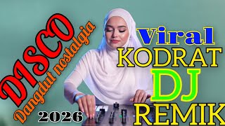 KODRAT MUSIC ELECTONE DISCO DANGDUT REMIX TERPOPULER VIRAL DI 2026 FULBASS.