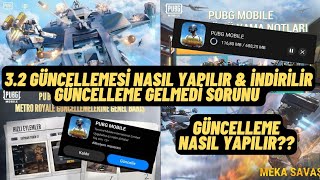 3.2 Güncellemesi Nasıl Yapılır & Nasıl İndirilir & Pubg Mobile Yeni Güncelleme Gelmedi Sorunu Çözümü Resimi