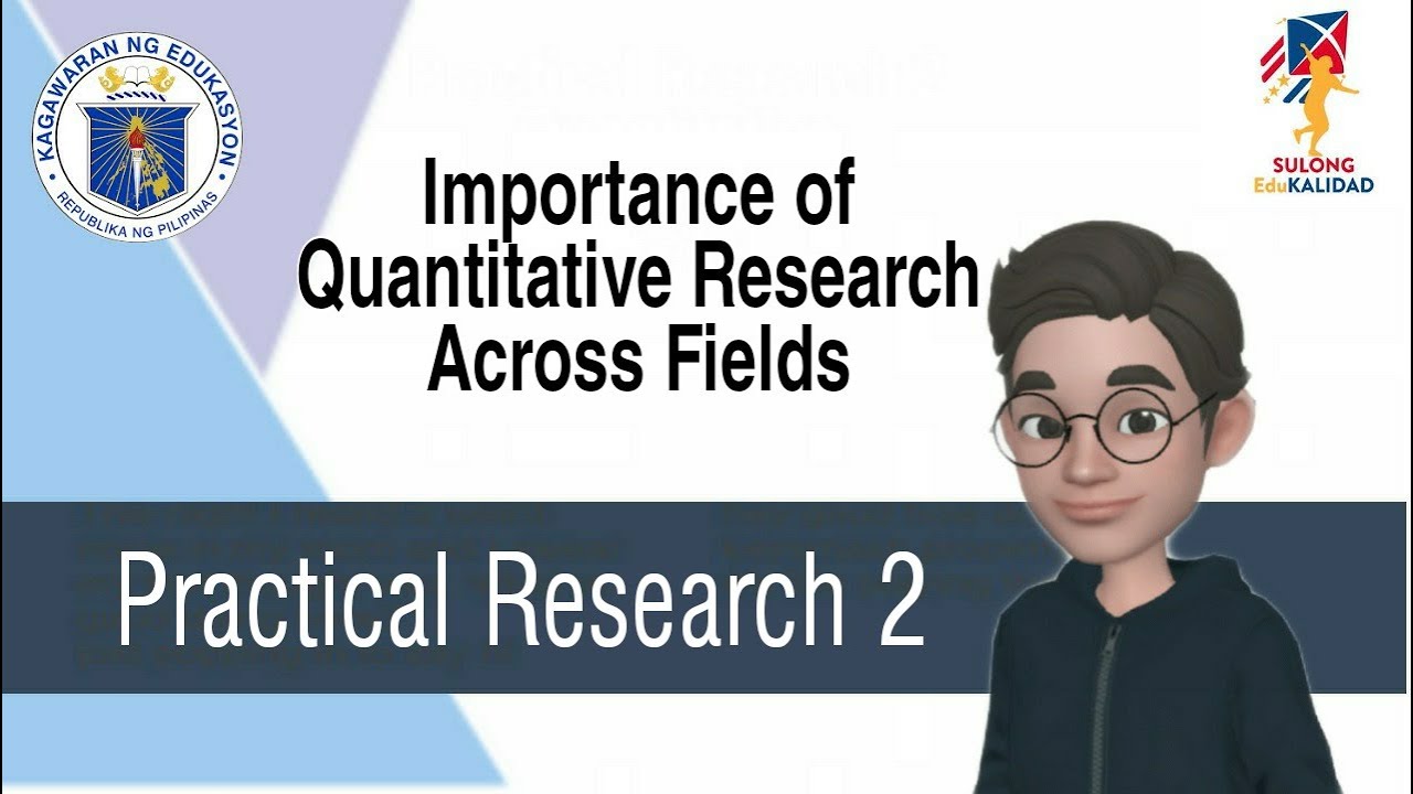 importance of quantitative research to different fields