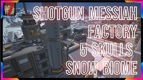 7 Days to Die 1.0 SHOTGUN MESSIAH FACTORY